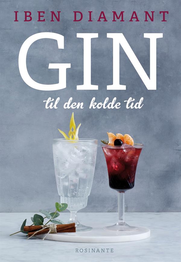 Gin til den kolde tid af Iben Diamant - Handy gin bog fra Chokoladehimlen